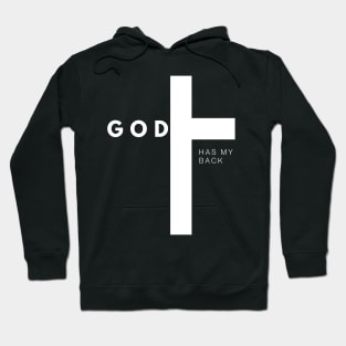 GOD has my Back white Hoodie